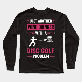 Wine Drinker Disc Golf Long Sleeve T-Shirt